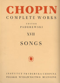 CHOPIN - Complete Works XVII　SONGS