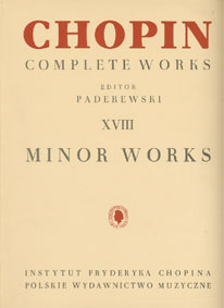 CHOPIN - Complete Works XVIII　MINOR WORKS