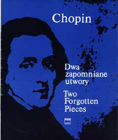 Chopin Dwa zapomniane utwory
